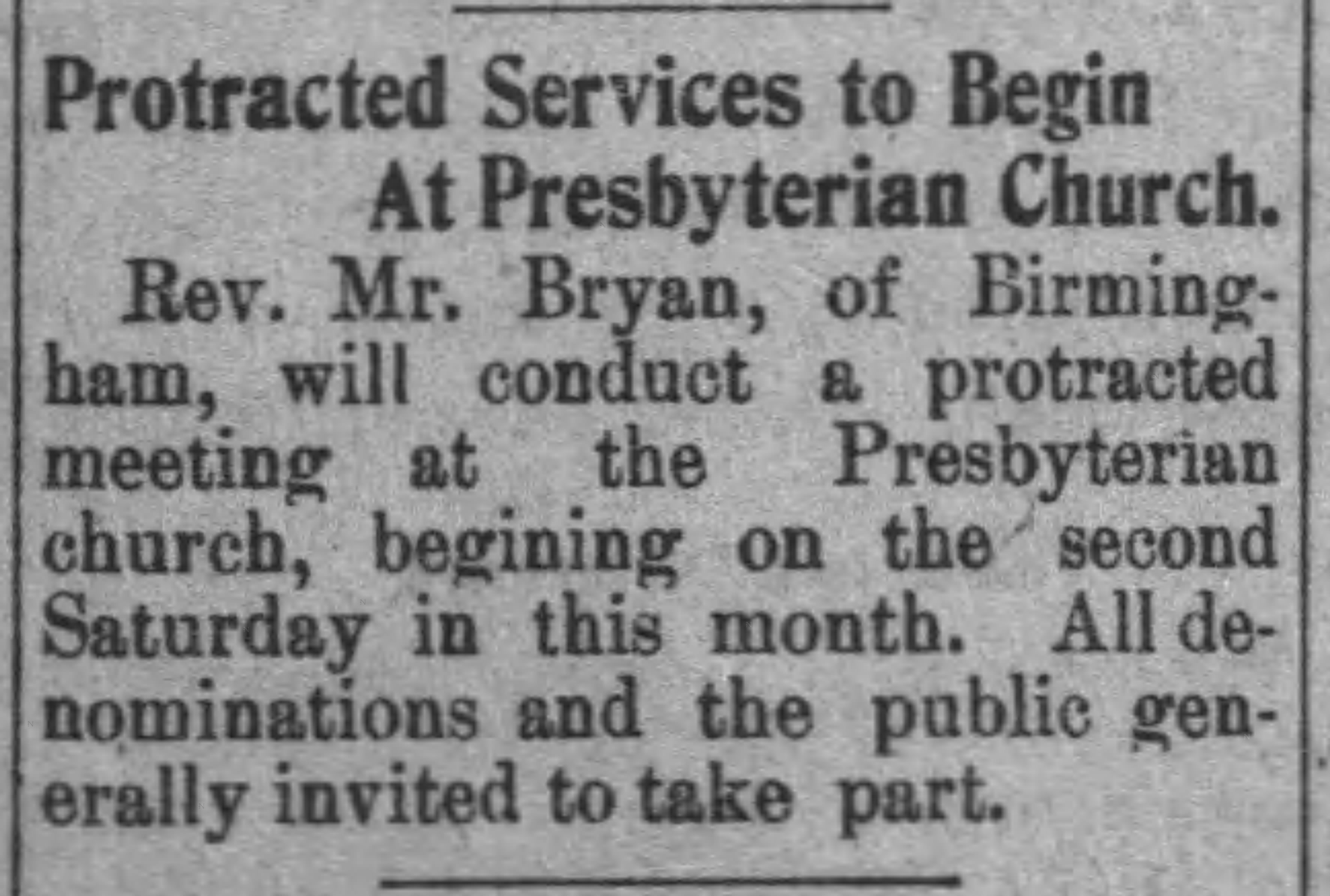 Protracted Services to Begin